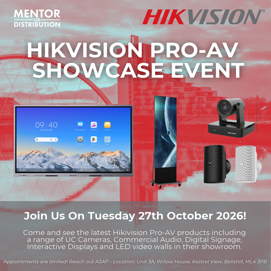Hikvision & Mentor Pro-AV Showcase Event in Glasgow - 27th October 2026