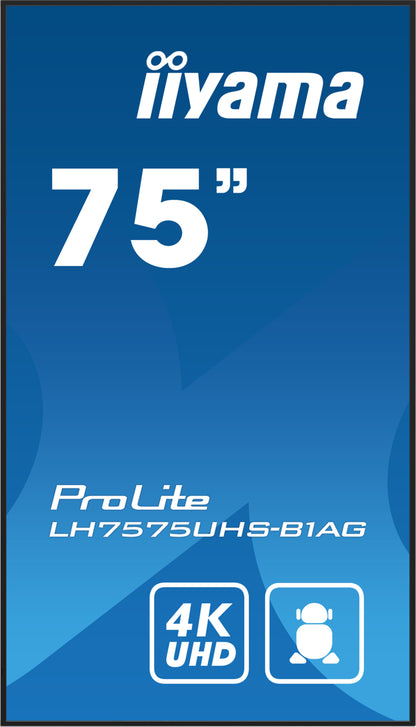 iiyama ProLite LH7575UHS-B1AG 75" 4K UHD 24/7 Display with Android OS, FailOver and Intel SDM slot